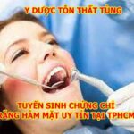 Thời gian học chứng chỉ răng hàm mặt bao lâu?
