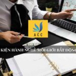Điều Kiện Hành Nghề Môi Giới Bất Động Sản (Quy trình 2021)