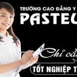 Trường Cao đẳng Y Dược Pasteur thông báo miễn 100% học phí tân sinh viên năm 2021