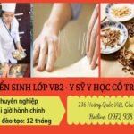 TUYỂN SINH VĂN BẰNG 2 Y SĨ Y HỌC CỔ TRUYỀN