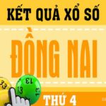 Top 20 xo so dong nai 6/1/2020 mới nhất 2022