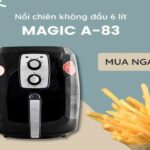 Nồi Chiên Không Dầu Loại Nào Tốt? Top 10 Sản Phẩm Yêu Thích Nhất 2022
