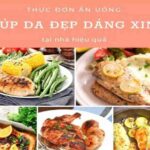 Thực đơn ăn uống giảm cân giúp da đẹp dáng xinh mùa dịch – BlogAnChoi